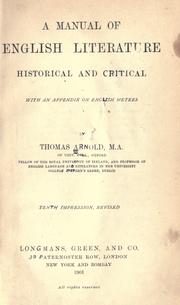 A manual of English literature, historical and critical by Arnold, Thomas