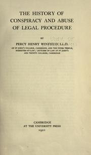 The history of conspiracy and abuse of legal procedure by Winfield, Percy Henry Sir