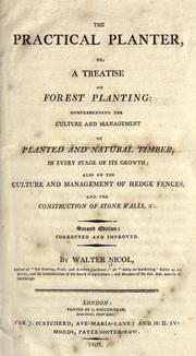 Cover of: The practical planter, or, A treatise on forest planting by Walter Nicol