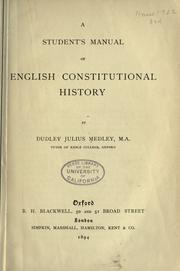 Cover of: A student's manual of English constitutional history by D. J. Medley, D. J. Medley