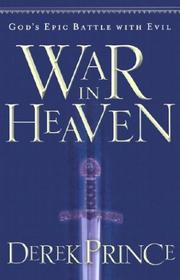 Cover of: War in Heaven: Gods Epic Battle with Evil