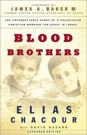 Cover of: Blood Brothers, exp. ed. by Elias Chacour, David Hazard