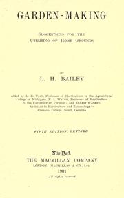 Cover of: Garden-making by L. H. Bailey