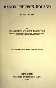 Cover of: Manon Phlipon Roland by Evangeline (Wilbour) Blashfield