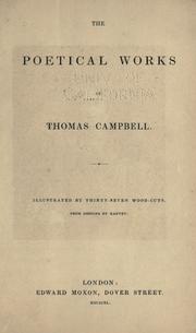 Cover of: The poetical works of Thomas Campbell. by Thomas Campbell