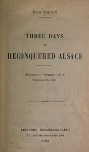 Cover of: Three days in reconquered Alsace.