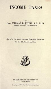 Cover of: Income taxes by Thomas Emmette Lyons