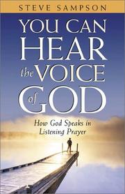 You Can Hear the Voice of God by Steve Sampson