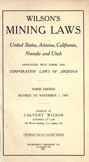 Wilson's mining laws by Calvert Wilson