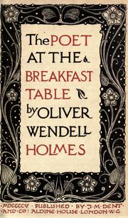 Cover of: The poet at the breakfast table. by Oliver Wendell Holmes, Sr.