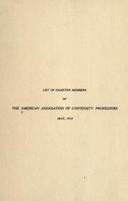 Cover of: List of charter members of the American Association of University Professors, May, 1915.