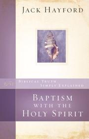 Cover of: Baptism with the Holy Spirit (Biblical Truth Simply Explained)