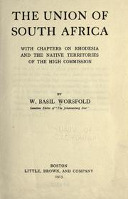 Cover of: The Union of South Africa by W. Basil Worsfold