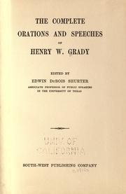 Cover of: The complete orations and speeches of Henry W. Grady by Henry Woodfin Grady