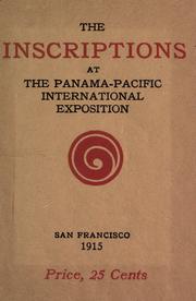 Cover of: The inscriptions at the Panama-Pacific international exposition by Porter Garnett