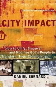 Cover of: City Impact: How to Unify, Empower and Mobilize Gods People to Transform Their Communities