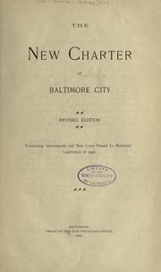 Cover of: The new charter of Baltimore city.
