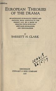 European theories of the drama by Barrett Harper Clark