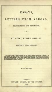 Cover of: Essays, letters from abroad, translations and fragments. by Percy Bysshe Shelley
