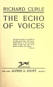 Cover of: The echo of voices by Richard Curle, Richard Curle