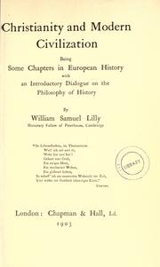 Cover of: Christianity and modern civilization by William Samuel Lilly