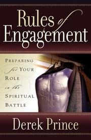 Cover of: Rules of engagement by Derek Prince