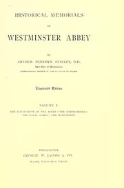 Cover of: Historical memorials of Westminster abbey by Arthur Penrhyn Stanley