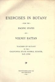 Cover of: Class-book of botany: being outlines of the structure, physiology, and classification of plants: with a flora of the United States and Canada.