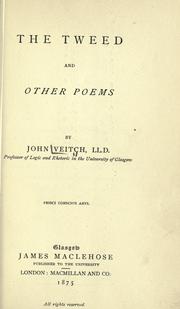 Cover of: The Tweed, and other poems by John Veitch