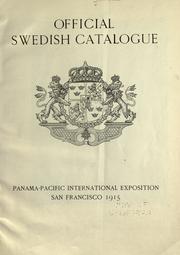 Cover of: Official Swedish catalogue: Panama-Pacific International Exposition, San Francisco, 1915.