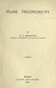 Cover of: Plane trigonometry by R. D. Bohannan