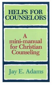 Cover of: Helps for Counselors | Jay E. Adams