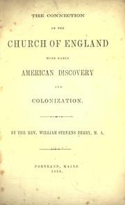 Cover of: The connection of the Church of England with early American discovery and colonization. by William Stevens Perry