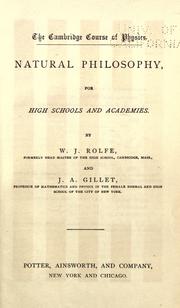 Cover of: Natural philosophy ... by W. J. Rolfe