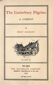 Cover of: The Canterbury pilgrims by Percy MacKaye