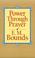 Cover of: Power through prayer