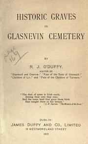Historic graves in Glasnevin cemetery by Richard J. O'Duffy