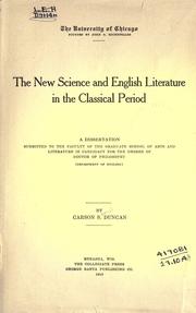 The new science and English literature in the classical period .. by Carson Samuel Duncan