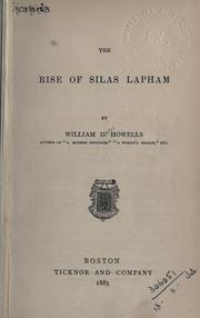Cover of: The rise of Silas Lapham. by William Dean Howells