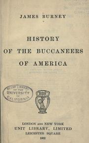 Cover of: History of the buccaneers of America by James Burney