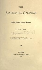 Cover of: The sentimental calendar: being twelve funny stories