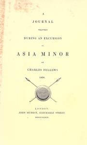 Cover of: A journal written during an excursion in Asia Minor by Fellows, Charles Sir