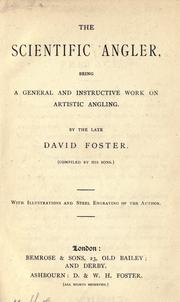 Cover of: The scientific angler by Foster, David