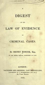 Cover of: A digest of the law of evidence in criminal cases / by Henry Roscoe. by Henry Roscoe