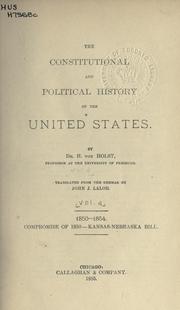 Cover of: The constitutional and political history of the United States by Hermann Eduard Von Holst