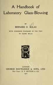 Cover of: A handbook of laboratory glass-blowing by Bernard D. Bolas