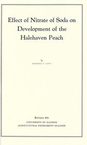 Cover of: Effect of nitrate of soda on development of the Halehaven peach