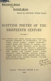 Scottish poetry of the eighteenth century by George Eyre-Todd