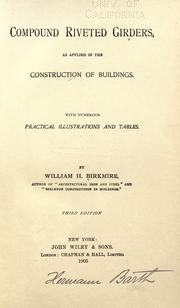 Cover of: Compound riveted girders by Birkmire, Wm. H.