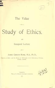 The value of a study of ethics by James Gibson Hume